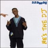 DJ Jazzy Jeff & The Fresh Prince - He's The DJ, I'm The Rapper