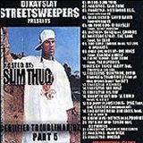DJ Kay Slay - Certified Troublemakerz Part 5 (Hosted By Slim Thug)