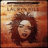 Lauryn Hill - The Miseducation of Lauryn Hill