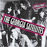 Georgia Satellites - Open All Night