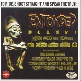 Entombed - To Ride, Shoot Straight And Speak the Truth