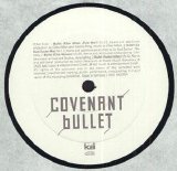 Covenant - Bullet