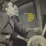 Various artists - Many Things Worth Living For