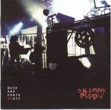 Skinny Puppy - Back And Forth 06Six