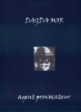 Dagda Mor - Agent Provocateur