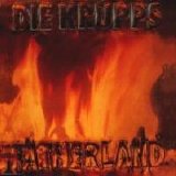 Die Krupps - Fatherland