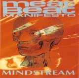 Meat Beat Manifesto - Mindstream