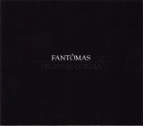 Fantomas - Delirium Cordia