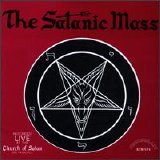 Anton LaVey - The Satanic Mass