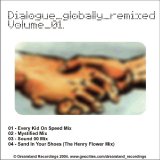 Various artists - Dialogue - Globally Remixed Volume 01