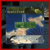 Mystified - Cardboard Hotel EP