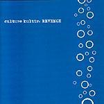 Culture Kultur - Revenge