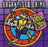 Holy Noise - Organoised Crime