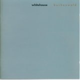Whitehouse - Buchenwald
