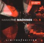 Various artists - Awake The Machines Vol. 5