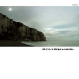 Ab Ovo - Le Temps Suspendu - 2Cd 2004