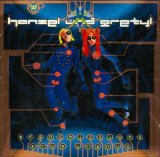 Hanzel Und Gretyl - Transmissions From Uranus