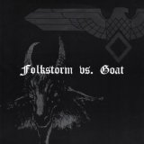 Folkstorm  vs. Goat - Split
