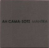Ah Cama-Sotz - Mantra