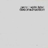Recon - White Label Deconstructed
