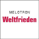 Melotron - Weltfrieden