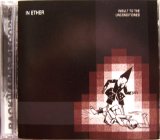 In Ether - Insult To The Unconditioned