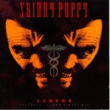 Skinny Puppy - Censor