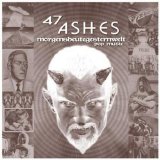 47Ashes - Morgensheutegesternwelt Pop Music