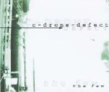 C-Drone-Defect - The Few