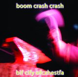 Big City Orchestra - Boom Crash Crash