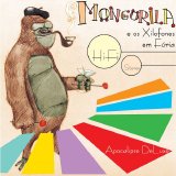 Mongorila - Apocalipse DeLuxe