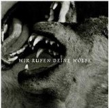 Various artists - Wir Rufen Deine Wolfe