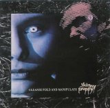 Skinny Puppy - Cleanse Fold and Manipulate