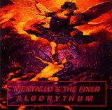 Mentallo & The Fixer - Algorythum