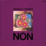NON - Physical Evidence