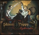 Skinny Puppy - Mythmaker