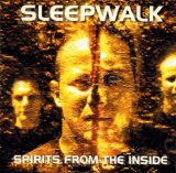 Sleepwalk - Spirits from the Inside
