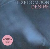 Tuxedomoon - Desire / No Tears