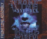 Front Line Assembly - Hard Wired