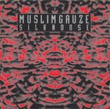 Muslimgauze - Silknoose
