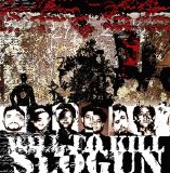 Slogun - The Will To Kill