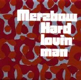 Merzbow - Hard Lovin' Man