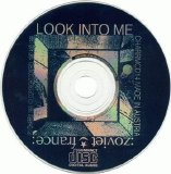 Zoviet France - Look Into Me