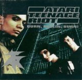 Atari Teenage Riot - Burn, Berlin, Burn!