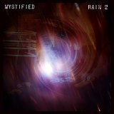 Mystified - Rain 2