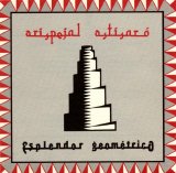Esplendor Geometrico - arispejal astisaro