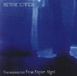 Neptune Towers - Transmission From Empire Algol