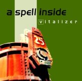 A Spell Inside - Vitalizer