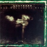 Lustmord - The Monstrous Soul