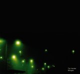 Tim Hecker - Mirages